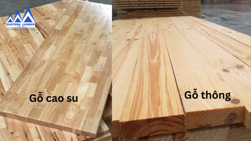 Gỗ cao su và gỗ thông